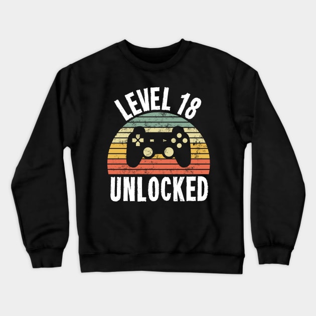 Level 18 Unlocked T-Shirt - 18th Birthday Gamer Gift - Eighteenth Anniversary Gift Crewneck Sweatshirt by Ilyashop